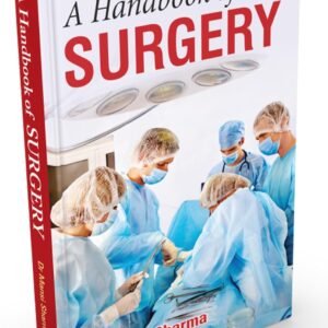 A Handbook Of Surgery