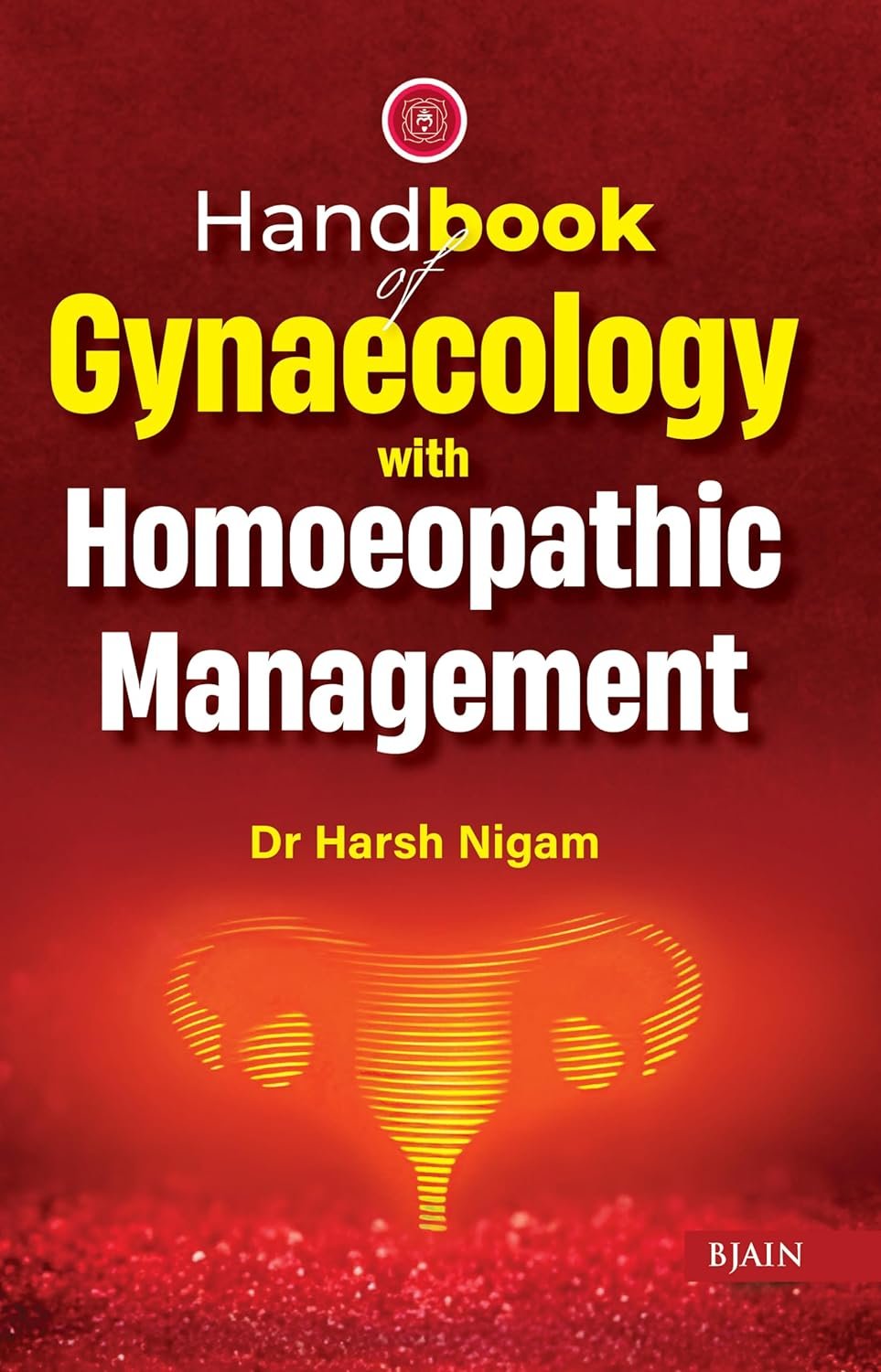 Handbook of Gynaecology with Homoeopathic Management - Image 2