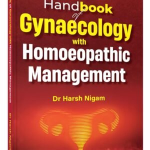 Handbook of Gynaecology with Homoeopathic Management